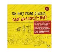 Ich Mag Keine Klassik Aber Das Gefallt - Ich Mag Keine Klassik Aber Das Gefallt