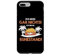 Ich Muss Gar Nichts ich Bin im Ruhestand Pension Coque pour iPhone 7 Plus/8 Plus