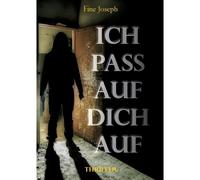Ich Pass Auf Dich Auf