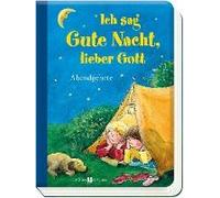 Ich Sag Gute Nacht, Lieber Gott