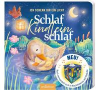 Ich schenk dir ein Licht! Schlaf, Kindlein, schlaf: Neuheit: Nachtlampe & Spieluhr in einem Bilderbuch