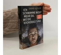 Ich Schwimme Nicht Mehr Da, Wo Die Krokodile Sind