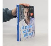 Ich Sehe Das, Was Du Nicht Sagst