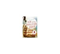Ali Novak, Michaela Link – Ich und die Walter Boys – Livre en VO
