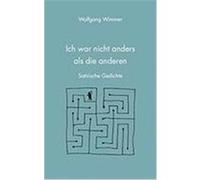 Ich war nicht anders als die anderen Wimmer, Wolfgang (Auteur)