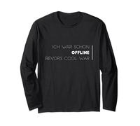 Ich war schon hors ligne, Bevor's Cool War Manche Longue