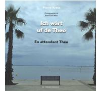 Ich wart uf de theo / en attendant theo - KRETZ/HESS - Le Verger Eds - broché - Théâtre
