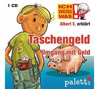 Ich weiss was!: Albert E. erklärt: Taschengeld: Umgang mit Geld von Paletti (2013) Audio CD