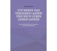 Ich Werde Das Verlieben Lassen Und Mich Lieber Lieben Lassen