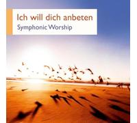 Ich Will Dich Anbeten [Import]