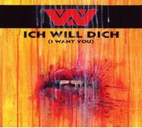 Ich Will Dich (I Want You, INCL. 4 Versions, 2000) [Import]