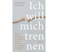 Ich Will Mich Trennen