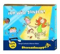 Sternschnuppe – Ich Will Tanzen – CD