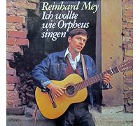 Ich wollte wie Orpheus singen / REINHARD MEY / Bildhülle Intercord # INT 160.044 / 12" Vinyl Langspiel-Schallplatte