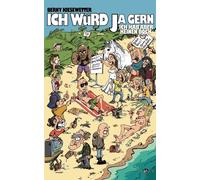 Ich Würd Ja Gern - Ich Hab Aber Keinen Bock.