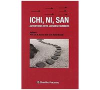 Ichi, Ni, San. Adventures With Japanese Numbers