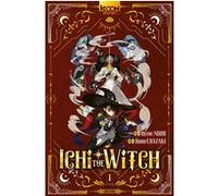 Ichi the Witch T01 - Édition collector Osamu Nishi (Scénario), Shiro Usazaki (Dessinateur)