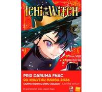 Ichi the Witch T01 Osamu Nishi (Scénario), Shiro Usazaki (Dessinateur)