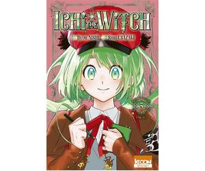 Ichi the Witch T05 - Shiro Usazaki - Ki-oon - ebook (ePub illustré) - Manga