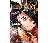 Ichi the Witch, Vol. 6 (Volume 6)