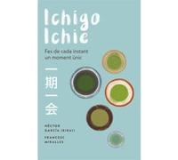 Ichigo-Ichie - [Livre en VO] Miralles, Francesc, García, Héctor (Auteur)