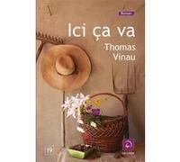Ici ça va Thomas Vinau (Auteur)