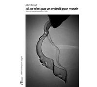 Ici ce n'est pas un endroit pour mourir - Albert Boronat - Actualités Éditions - broché - Théâtre