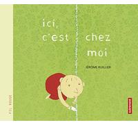 Ici c'est chez moi