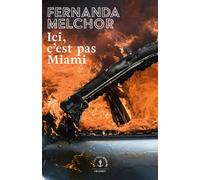 Ici, C'est Pas Miami