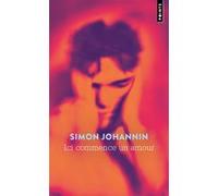 Ici commence un amour Simon Johannin (Auteur)