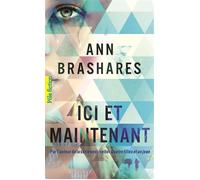 Ici et maintenant - Ann Brashares - Gallimard jeunesse - Poche - Roman adolescent dès 13 ans