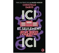 Ici et seulement Ici - Christelle Dabos - Gallimard jeunesse - Poche - Roman adolescent