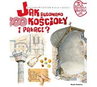 Ici fut construite la Pologne. Comment les églises et les palais ont été construits (Buch auf Polnisch)