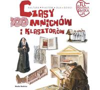 Ici fut fondée la Pologne. Le temps des moines et des monastères (Buch auf Polnisch)