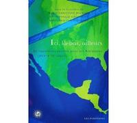 Ici, là-bas, ailleurs Marie-Christine Michaud (Auteur), Emmanuelle Sinardet (Auteur), Bertrand Van Ruymbeke (Auteur)