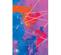 Ici, là-bas, ailleurs (vol. 2) Le transnationalisme par ses acteurs : subjectivités et stratégies d'adaptation dans les Amériques (XVIe-XXIe siècle) - Marie-Christine Michaud - Les Perseides - broché 