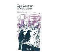 Ici La Mer N'est Plus