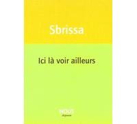 Ici Là Voir Ailleurs
