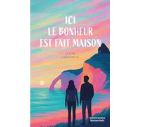 Ici le bonheur est fait maison