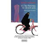 Ici, les femmes ne rêvent pas