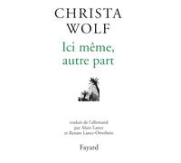 Ici même, autre part