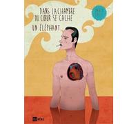 ICI MEME Dans la chambre du coeur se cache un éléphant