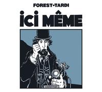 Ici même Ne2018 - Jacques Tardi - Casterman - cartonné - Bande dessinée