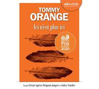 Ici n'est plus ici Livre audio 1 CD MP3 - Tommy Orange - Audiolib - Texte lu (CD) - Textes lus CD