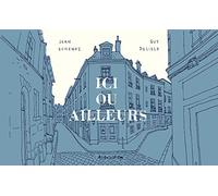 Ici ou ailleurs