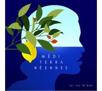 Artistes variés – Méditerranéennes : Ici ou là-bas – CD