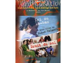 Ici ou Là-Bas-Droit du Sol