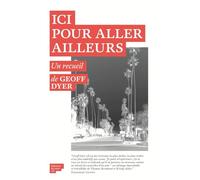 Ici pour aller ailleurs