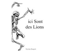 Ici sont des Lions