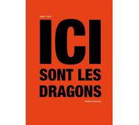 Ici sont les dragons - Marie Koch - Scala Eds Nouvelles - broché - Essai